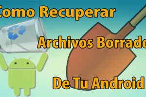 Con estas aplicaciones podrás recuperar fotos borradas del móvil. Fácil y rápido