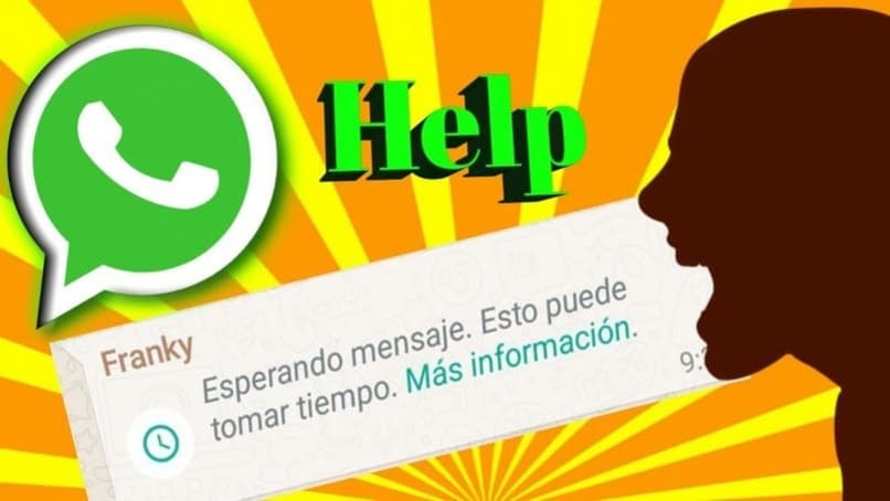 mensaje emergente en whatsapp esperando mensaje esto puede tomar un tiempo